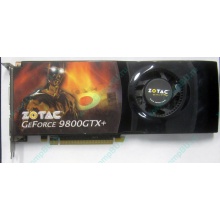 Нерабочая видеокарта ZOTAC 512Mb DDR3 nVidia GeForce 9800GTX+ 256bit PCI-E (Владикавказ)